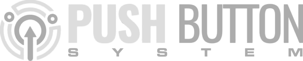 Push Button System